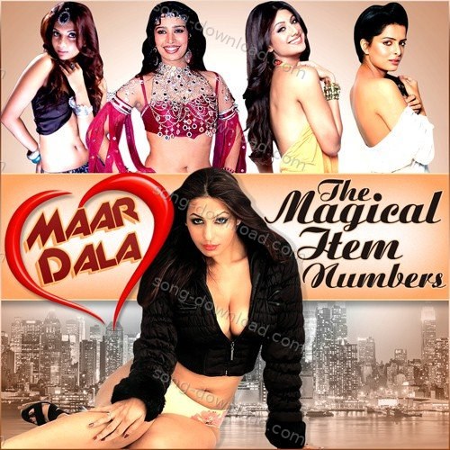 Maar Dala - The Magical Item Numbers Poornima MP3 Download